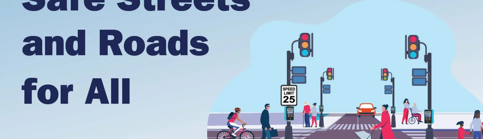 Safe Streets and Roads for All Banner