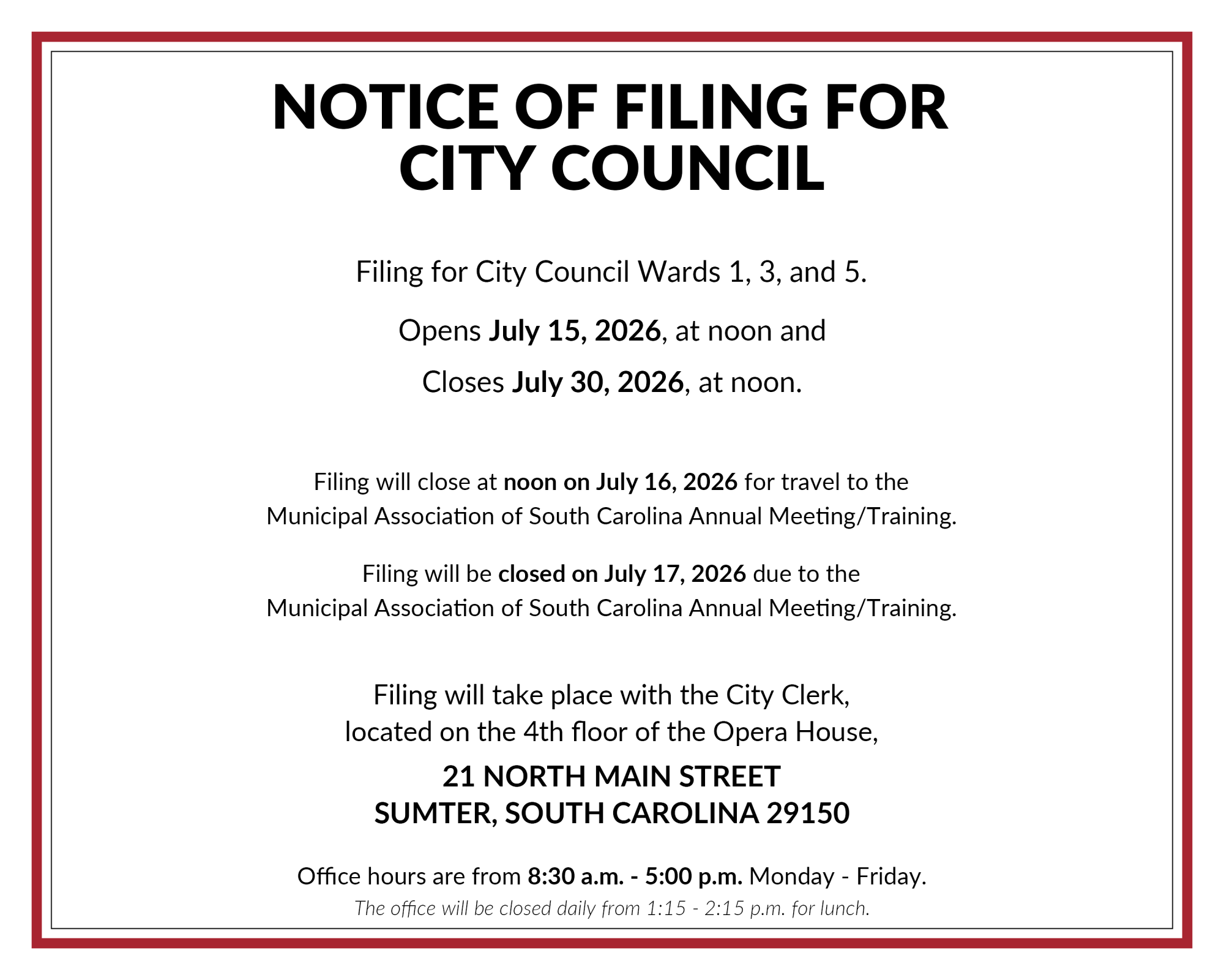 NOTICE OF FILING FOR CITY COUNCI