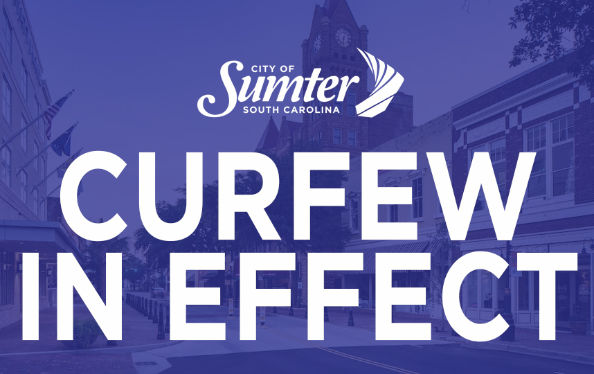 Curfew in Effect